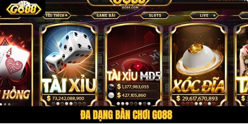Go88 - Link vào cổng game bài Go88 mới nhất không bị chặn 7 Đa dạng bàn chơi Go88
