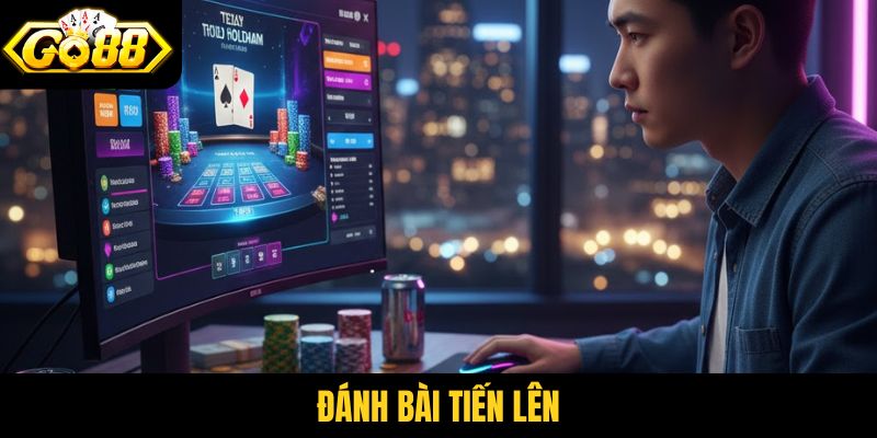 Đánh bài tiến lên