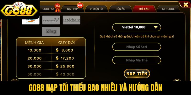 Go88 nạp tối thiểu bao nhiêu và hướng dẫn nạp tiền tại Go88