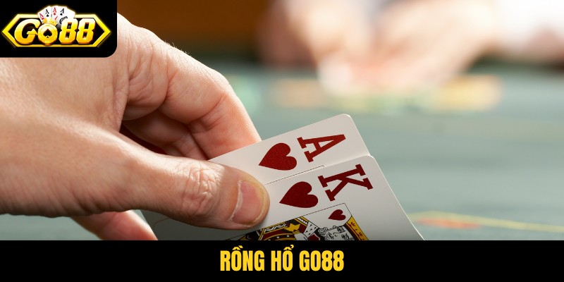 Rồng Hổ Go88